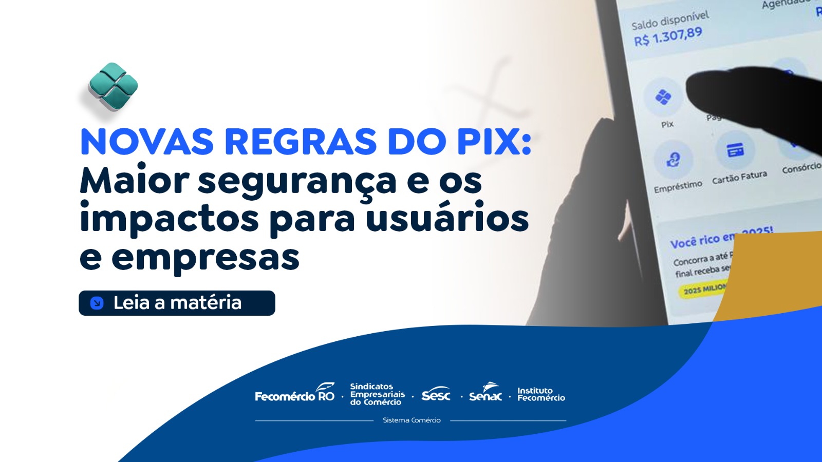 NOVAS REGRAS DO PIX - Fecomércio RO